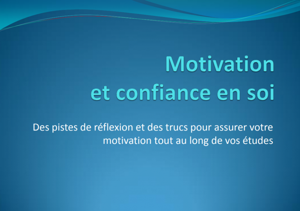 Diapositive 1 : Motivation et confiance en soi