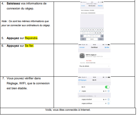 IOS (iPad, iPhone) Connexion au réseau "cegep"  (étapes 4 à 7)